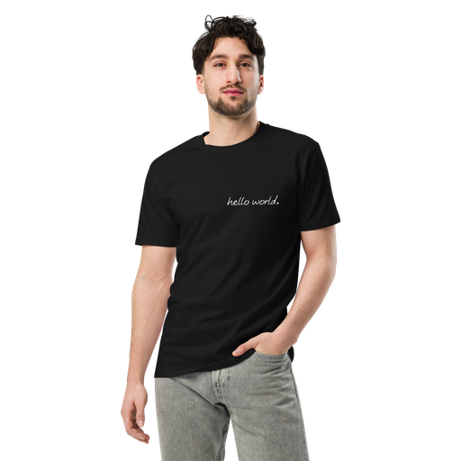 hello world. premium 100% cotton t-shirt - unisex